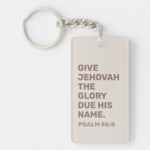 2025 Year Text Keychain – Psalm 96:8   JW Keychain
