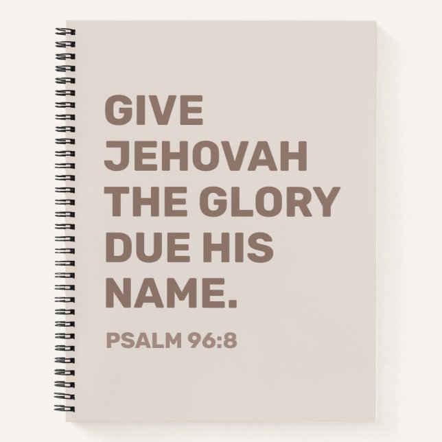 2025 Year Text Notebook Psalm 96:8 | JW Notebook (Front)