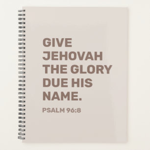 2025 Year Text Planner – Psalm 96:8   JW Planner