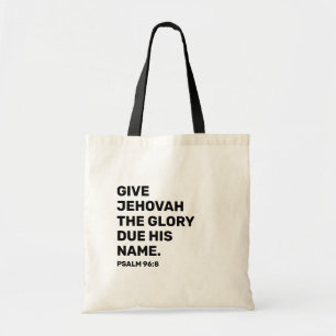 2025 Year Text Tote Bag – Psalm 96:8   JW Tote Bag