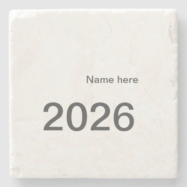 2026 2027 2028 name title here year bold letter  stone coaster (Front)