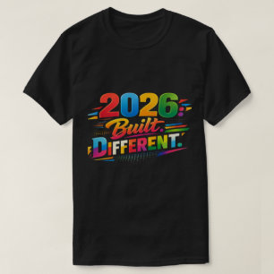 2026: Built Different   Ultimate Edition T-Shirt