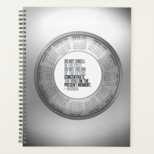 2026 Calendar Buddha Quote Do Not Dwell In The Pas Planner