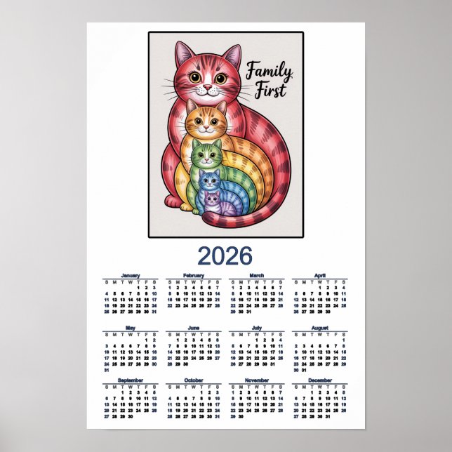 2026 Cat Calendar Family First Poster (Front)