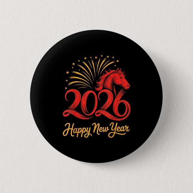 2026 Chinese Zodiac Horse Year Happy New Year Fire 6 Cm Round Badge (Front)