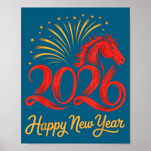 2026 Chinese Zodiac Horse Year Happy New Year Fire Poster (Front)