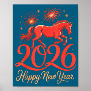 2026 Chinese Zodiac Horse Year Happy New Year Fire Poster