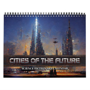 2026 Cities Of The Future 3 Science Fiction Calendar