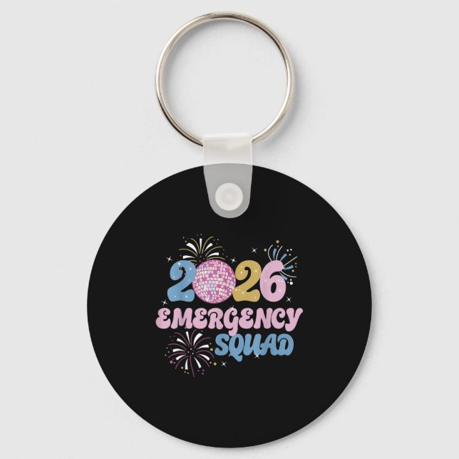 2026 Emergency Squad Er Nurse Happy New Year Disco Key Ring (Front)