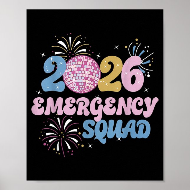 2026 Emergency Squad Er Nurse Happy New Year Disco Poster (Front)