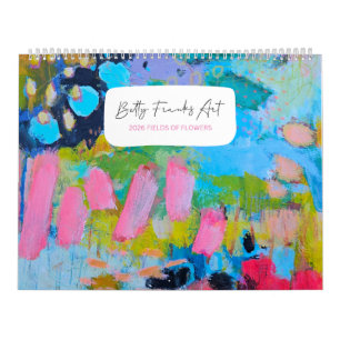 2026 Fields of Flowers Calendar by Betty Franks