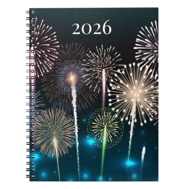 2026 Fireworks, Happy New Year Spiral Notebook (Front)