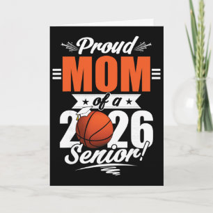 2026 Graduation Proud Mum Of A Basketball Senior _ Card