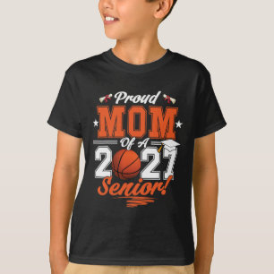 2026 Graduation Proud Mum Of A Basketball Senior _ T-Shirt