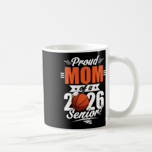 2026 Graduation Proud Mum Of A Sketll Senior _2 Coffee Mug