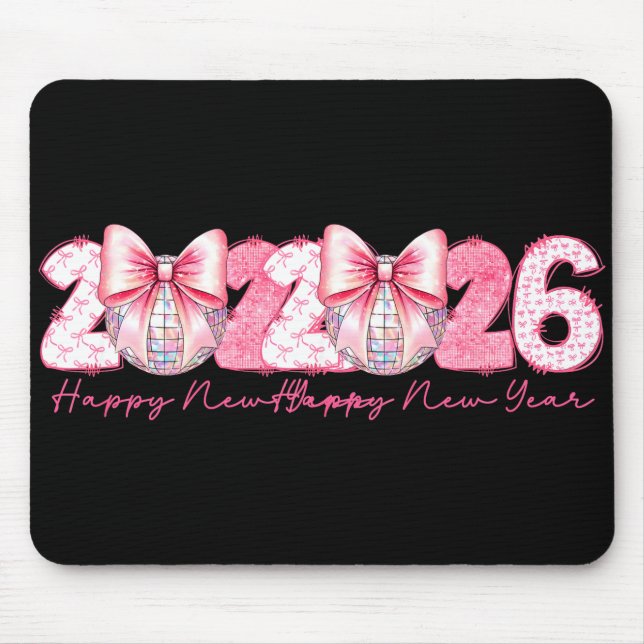 2026 Happy New Year Nk Coquette Preppy Disco Girly Mouse Mat (Front)
