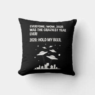 2026 Hold My Beer Cushion