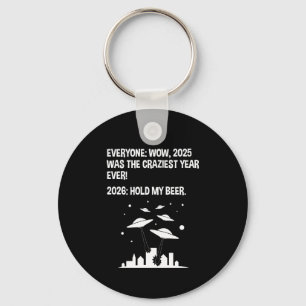 2026 Hold My Beer Key Ring