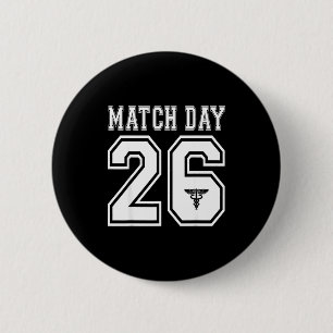 2026 match day present med school residency future 6 cm round badge