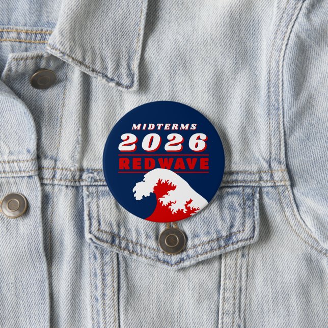 2026 Midterms RED WAVE 7.5 Cm Round Badge (In Situ)