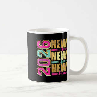 2026 New Year New Grace New Praise Retro Nge Desig Coffee Mug