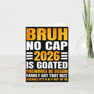 2026 New Year's Bruh No Cap Countdown Bussin Funny Card