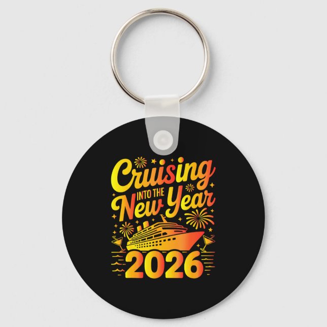 2026 New Years Eve Cruising Trip Christmas Cruise  Key Ring (Front)