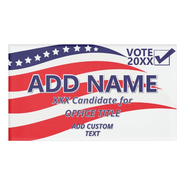 2026 Patriotic Political Campaign Candidate Custom Name Tag (Front)
