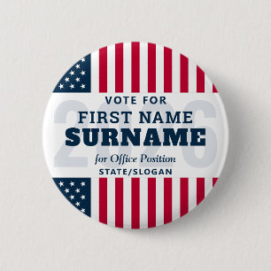 2026 Political Election Campaign Candidate Name 6 Cm Round Badge