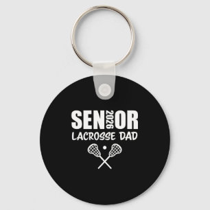 2026 Senior Lacrosse Dad Lacrosse Team Parent  Key Ring
