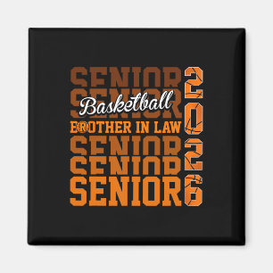 2026 Sketll Senior Brother In Law Graduation Match Magnet