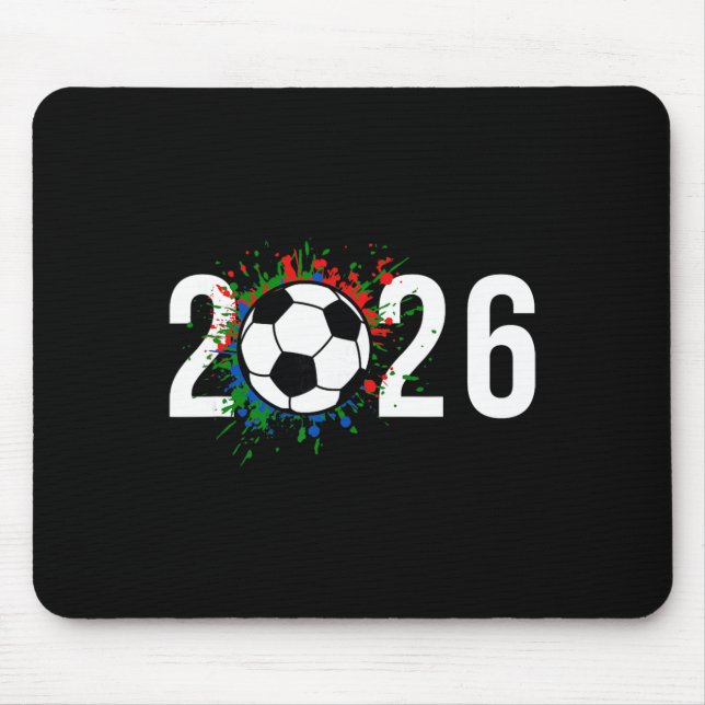 2026 Soccer Play Game Year Players Coaches Fans  Mouse Mat (Front)