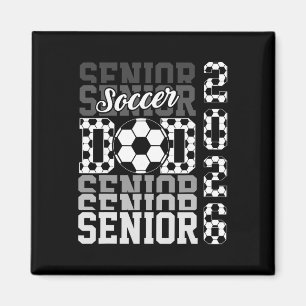 2026 Soccer Senior Dad Graduation Matching Family Magnet