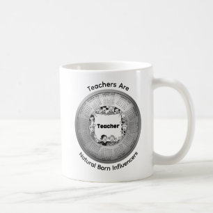 2026 Teachers Are Natural Born Influencers Coffee Coffee Mug