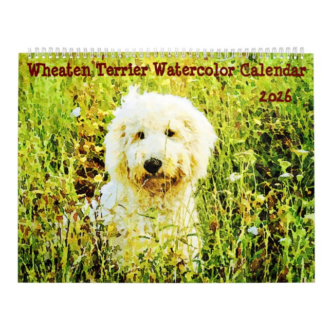 2026  Wheaten Terrier Dog Mama Mom Owner Gifts Calendar (Cover)