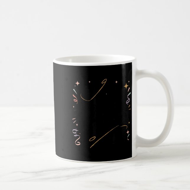 2026 Will Be My Year Celebration New Year Funny  Coffee Mug (Right)