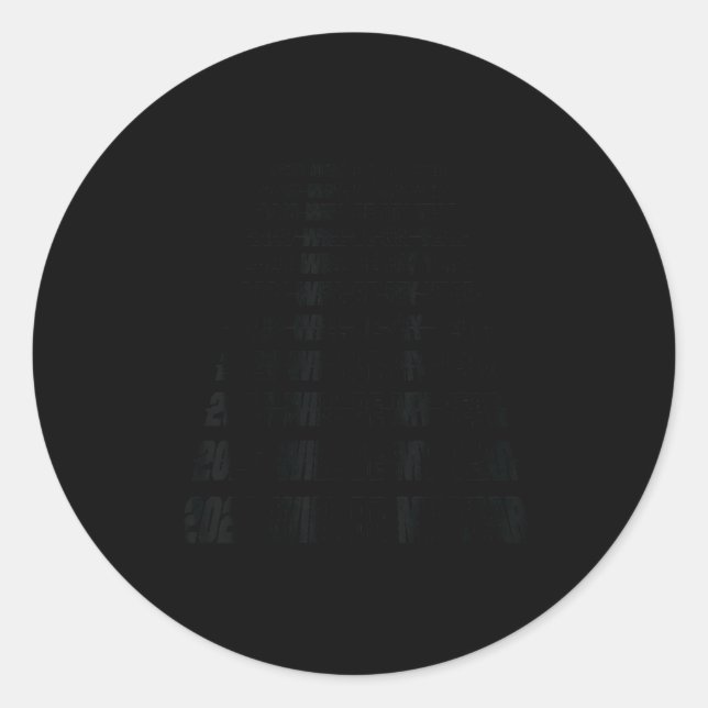 2026 Will Be My Year Funny Humor New Year Quote  Classic Round Sticker (Front)