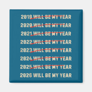 2026 Will Be My Year New Years Eve Resolution List Magnet