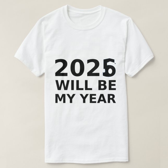 2026 WILL BE – Sarcastic Quote | Mango Drama T-Shirt (Design Front)