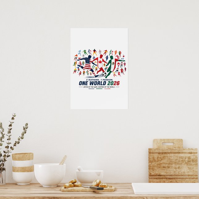 2026 World Soccer Unity: 3 Nations 1 Passion Poster (Kitchen)