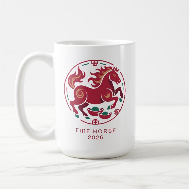 2026 Year of the Fire Horse Chinese Zodiac Luck Coffee Mug (Left)
