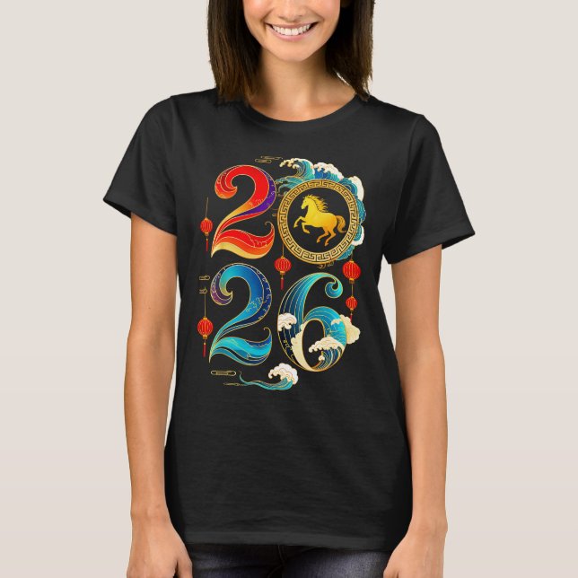 2026 Year Of The Horse Lunar Chinese New Year 2026 T-Shirt (Front)