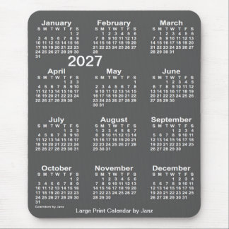 2027 Charcoal Large Print Calendar by Janz Mouse Mat