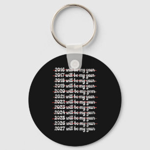 2027 Will Be My Year Procrastination New Year Reso Key Ring