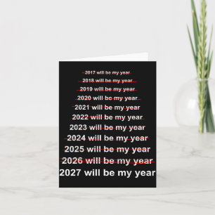 2027 Will Be Year Funny New Year Resolution Meme Card