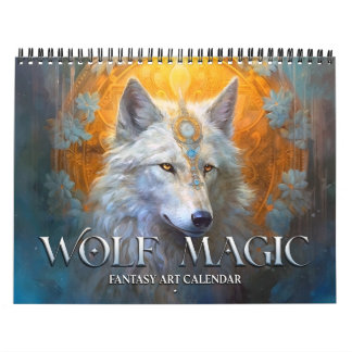 2027 Wolf Magic Fantasy Art Calendar