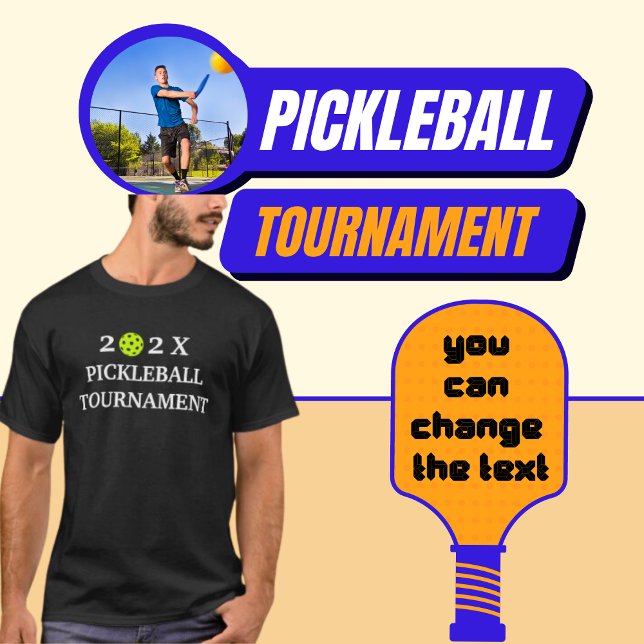 202X Pickleball Tournament Black T-Shirt (Personalized Pickleball Tournament [Add Year].)