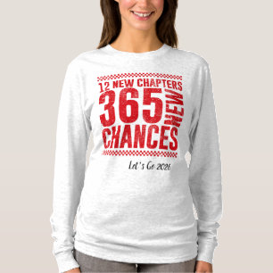 2036 New Year, New Chances Motivational  T-Shirt