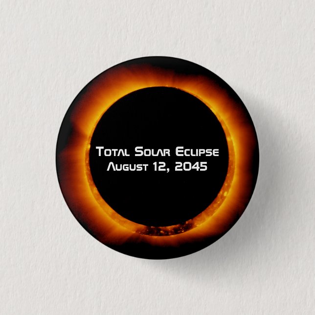 2045 Total Solar Eclipse 3 Cm Round Badge (Front)