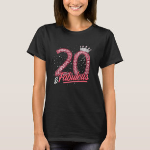 20 and Fabulous 20th Birthday Women Girls Diamond  T-Shirt